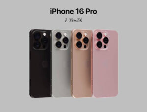 iPhone 16 Pro fiyatı sızdırıldı