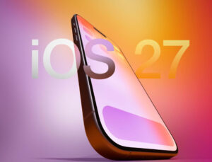 Hangi iPhone’lar iOS 27’ye geçecek? İşte güncelleme alacak modellerin tam listesi