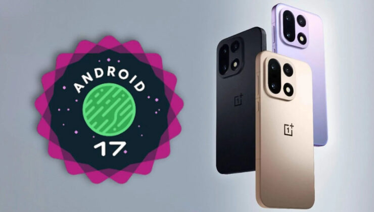 Android 17 güncellemesi hangi telefonlara gelecek?
