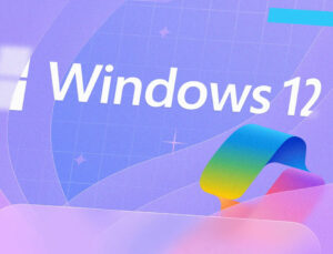 Windows 12 ne vakit çıkacak?